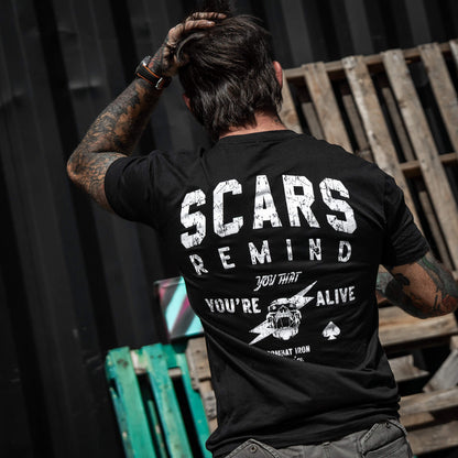 Scars Remind You That You're Alive Men's T-Shirt