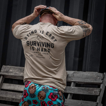 Dying is Easy. Surviving Is Hard Men's T-Shirt