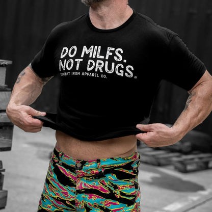 Do Milfs. Not Drugs. Men's T-Shirt