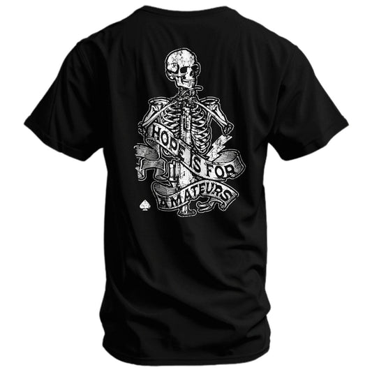 Hope Is For Amateurs Men's T-Shirt