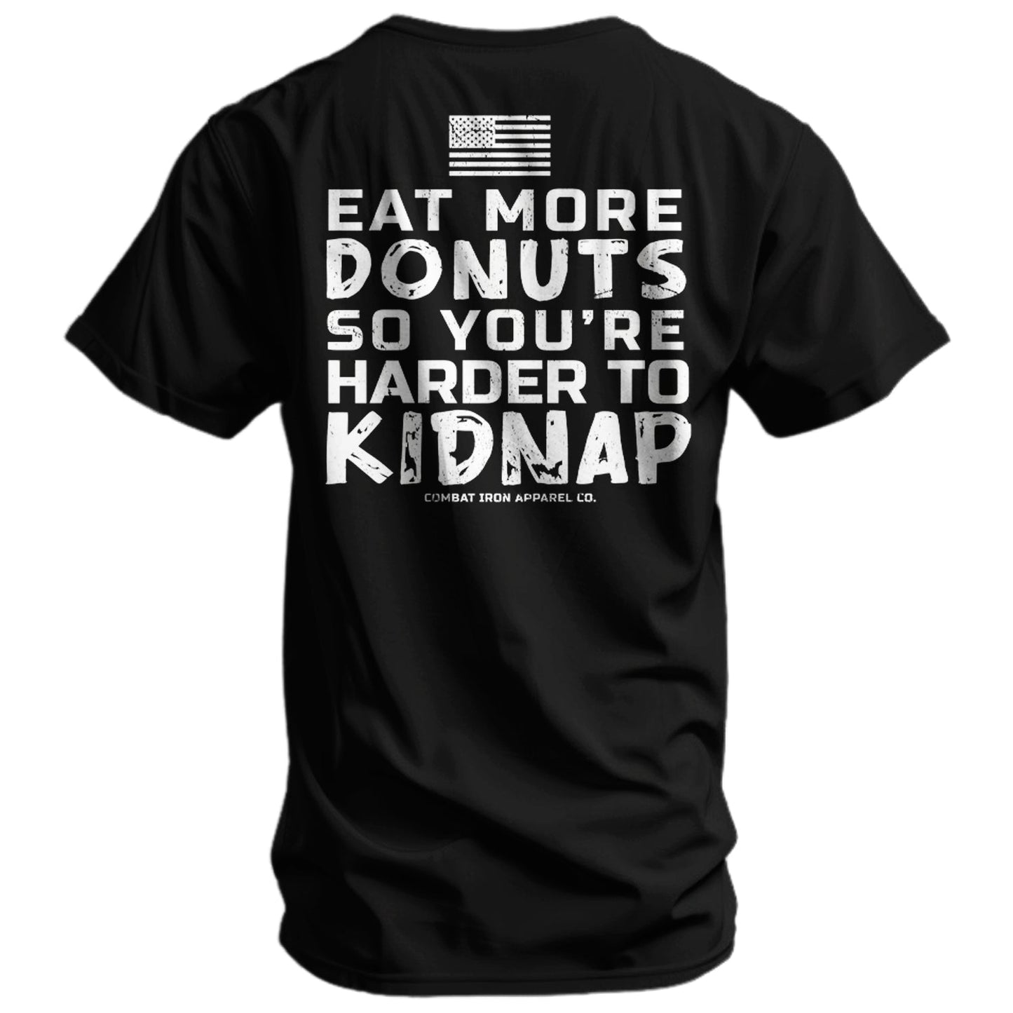 Eat More Donuts So You're Harder To Kidnap Men's T-Shirt