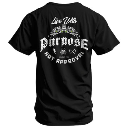 Live With Purpose. Not Approval Men's T-Shirt