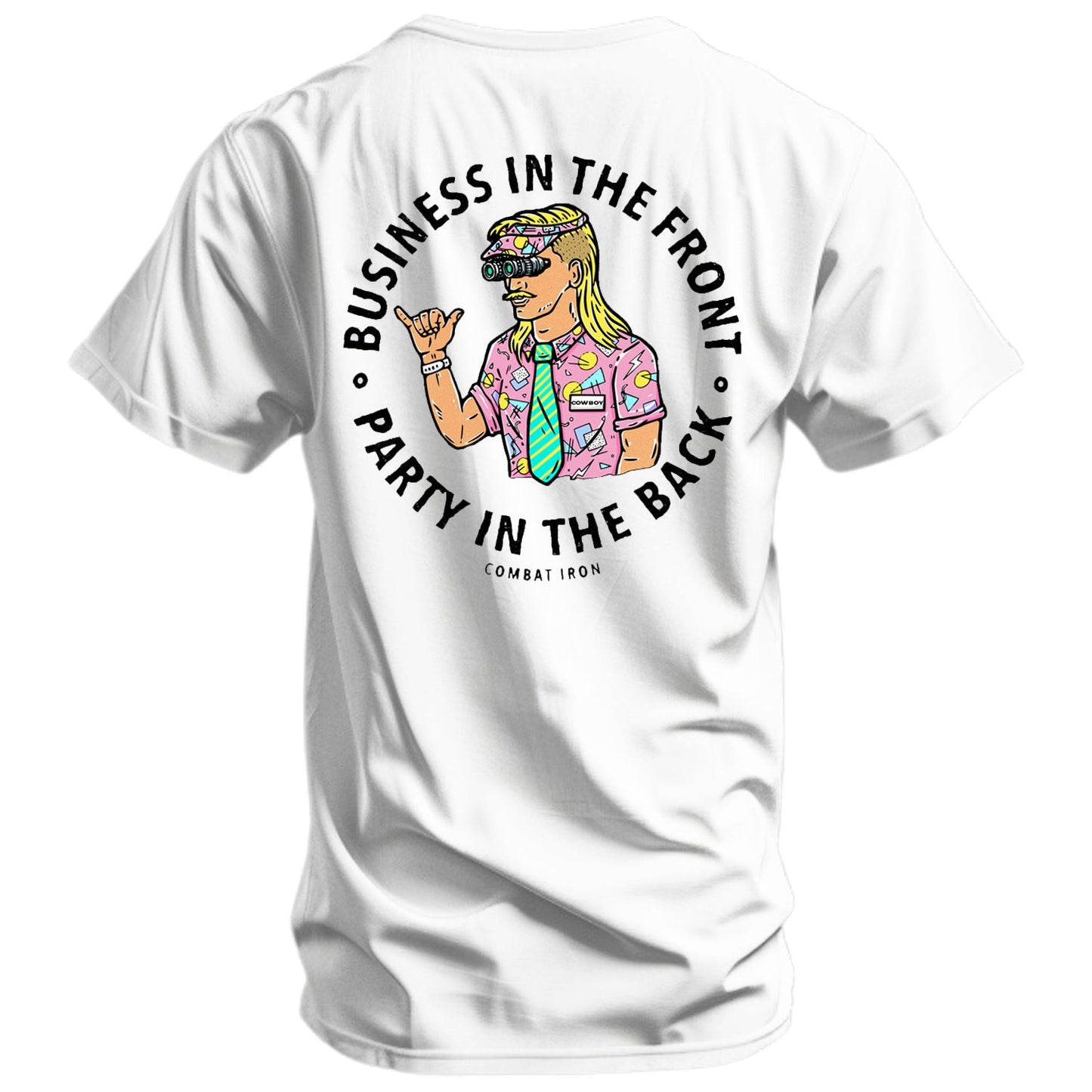 Business In The Front. Party In The Back. Party Men's T-Shirt