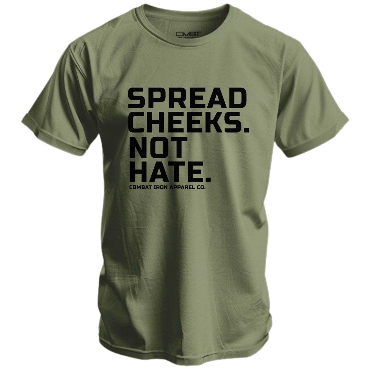 Spread Cheeks. Not Hate. Men's T-Shirt
