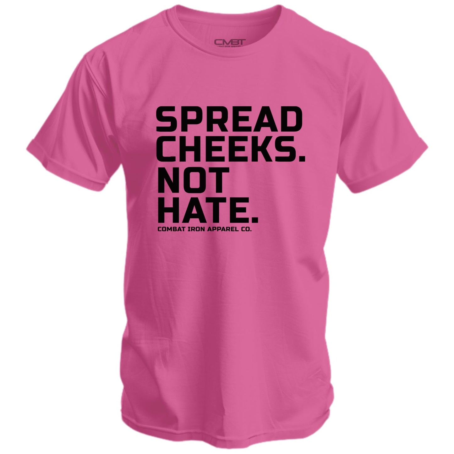 Spread Cheeks. Not Hate. Men's T-Shirt