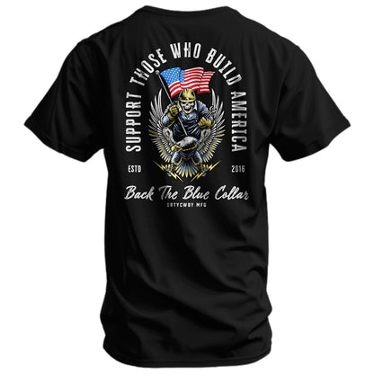 Support Those Who Build America. Back The Blue Collar Men's T-Shirt