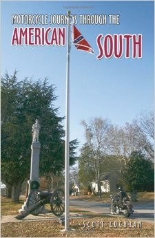 Motorcycle Journey's Through The American South -  - The Biker Nation